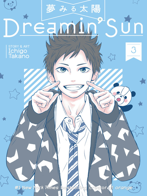 Title details for Dreamin' Sun, Volume 3 by Ichigo Takano - Available